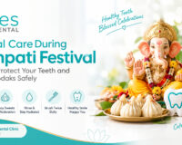 Dental Care During Ganpati Festival: 10 Easy Ways to Protect Your Teeth and Enjoy Modaks Safely